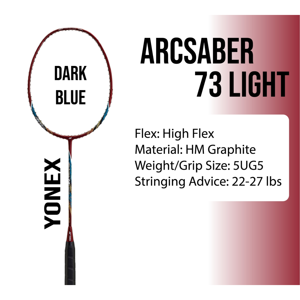 ไม้แบด YONEX ARCSABER 73 LIGHT