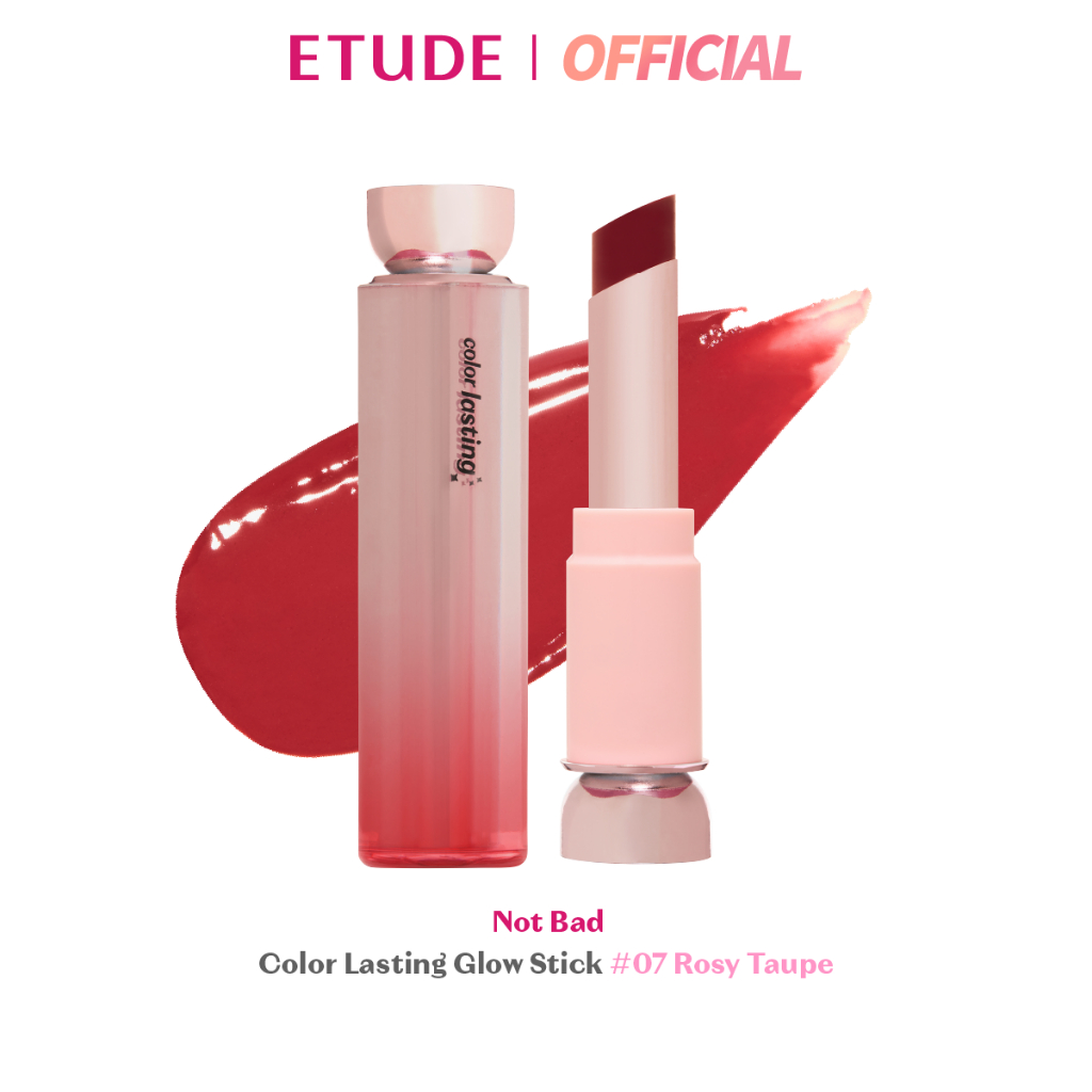 ETUDE Color Lasting Glow Stick #NOTBAD Collection