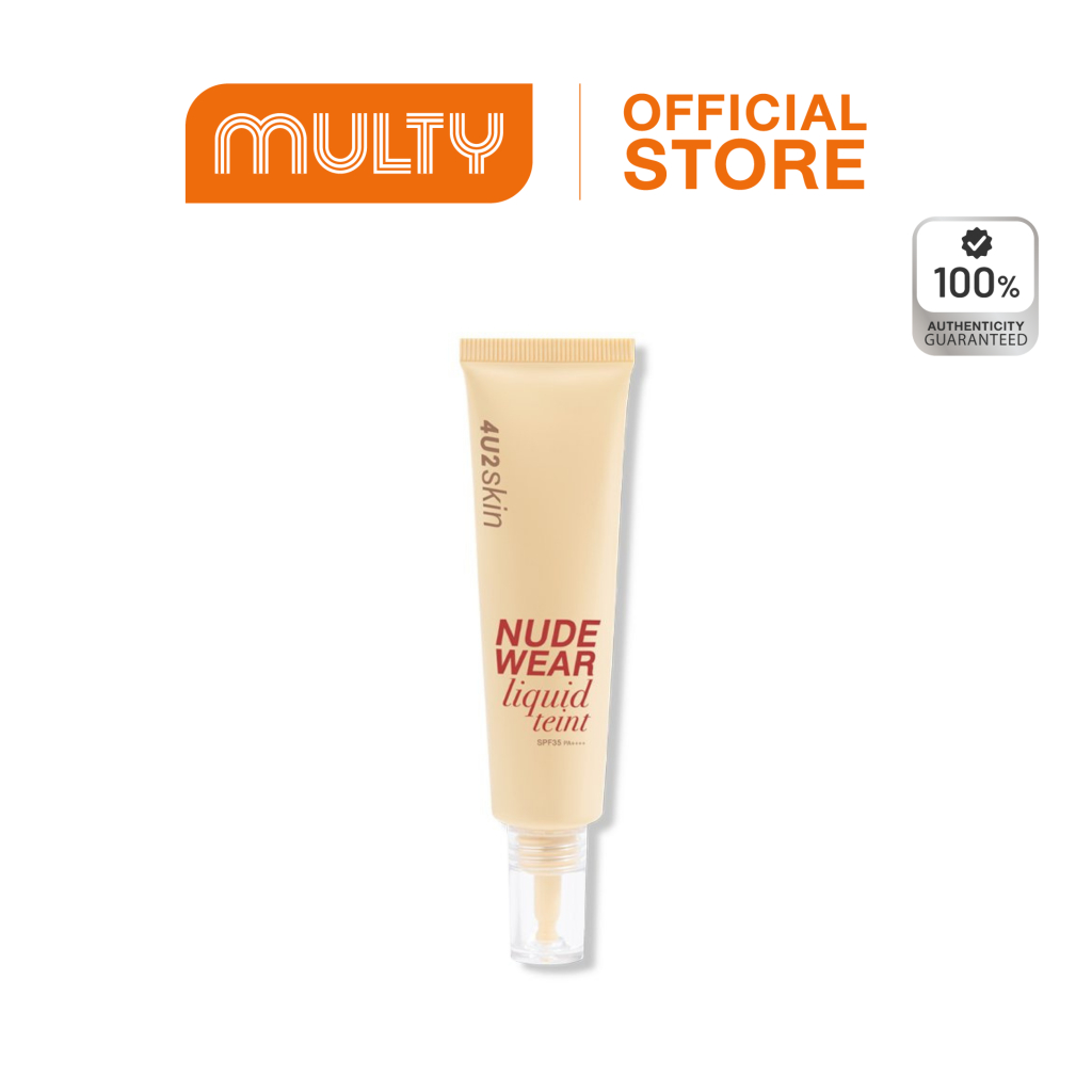 4U2 Skin Nude Wear Liquid Teint Spf 35 Pa++++ 30 g. รองพื้นเนื้อลิควิด