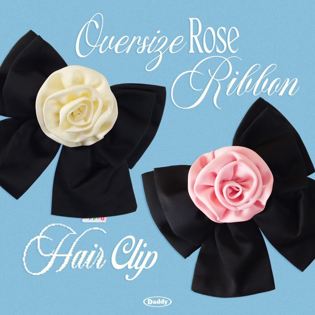 DADDY | Oversize Rose Ribbon Hair Clip กิ๊บติดผม สุดน่ารัก