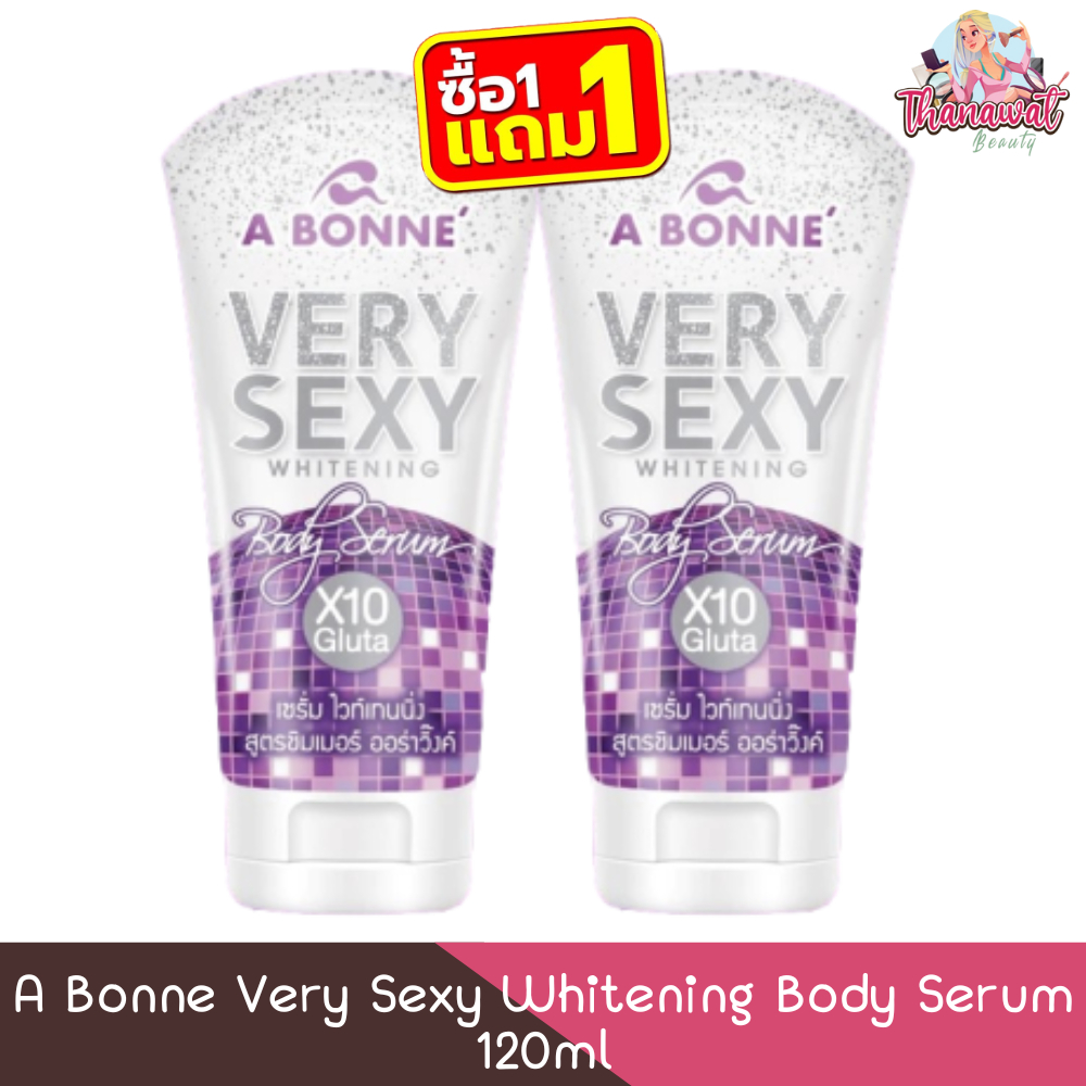 (1แถม1-หลอด) A Bonne Very Sexy Whitening Body Serum 120ml เอ บอนเน่ เวรี่เซ็กซี่ ซรั่ม ไวท์เทนนิ่ง บอดี้ เซรั่ม 120มล