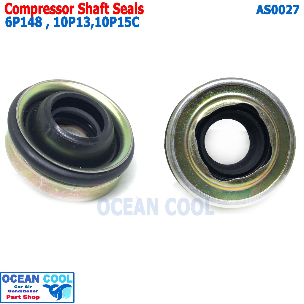 ซีลคอมเพรสเซอร์แอร์ 6P148 10p15C 10p13c  AS0027 R134a ซีลคอมแอร์ HNBR compressor shaft seals ซีลคอมแ