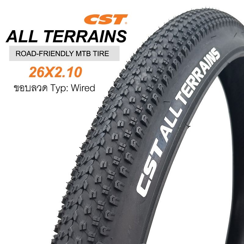 ยางจักรยาน CST ALL TERRAINS 26x2.10 ขอบลวด Road-friendly MTB tire. ใช้ได้ทั้ง ถนนดำ ทางกรวด ทุกรูปแบ
