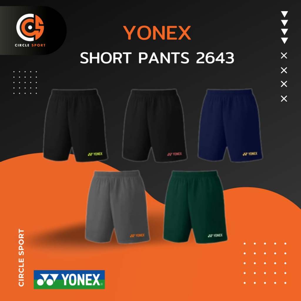 กางเกงแบดมินตัน Yonex Pants Easy 2643 กางเกงขาสั้นออกกำลังกาย (สินค้าลิขสิทธิ์แท้ 100%)