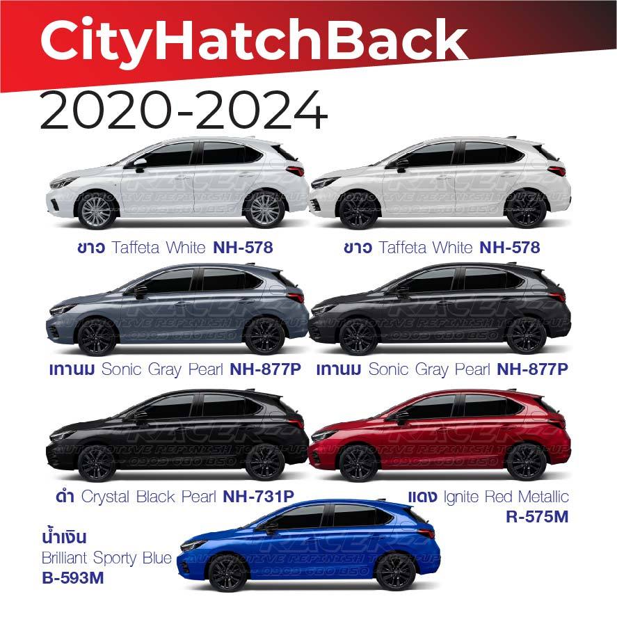 สีแต้มรถ / สีสเปรย์ Honda City Hatchback 2021 / ฮอนด้า ซิตี้ แฮชแบ็ค 2021