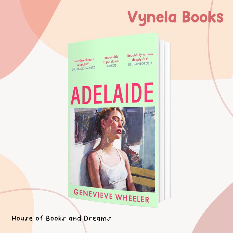 VYNELA (หนังสือภาษาอังกฤษ) ADELAIDE — GENEVIEVE WHEELER