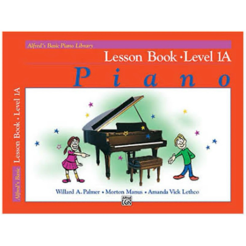 Alfred’s Basic Piano Library Lesson Book Level 1A