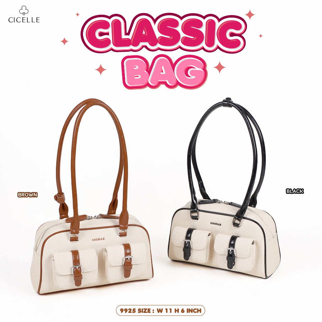#9925  Cicelle old money สวยแพง กระเป๋าแบรนด์ CICELLE (ซี-เซล) สไตล์ Modern Luxury