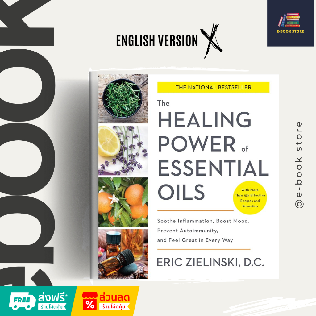 หนังสือไฟล์ [Ƥɗf] ภาษาอังกฤษ: The Healing Power of Essential Oils: Soothe Inflammation, Boost Mood, 