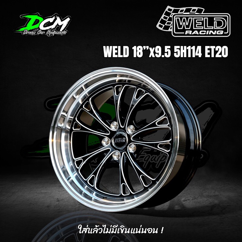 ล้อแม็กซ์รถยนต์ (4วง) WELD ล้อเวล เขากวาง 18”x9.5” ET20 5H114 ฟรีจุ๊ปแต่ง4ตัว
