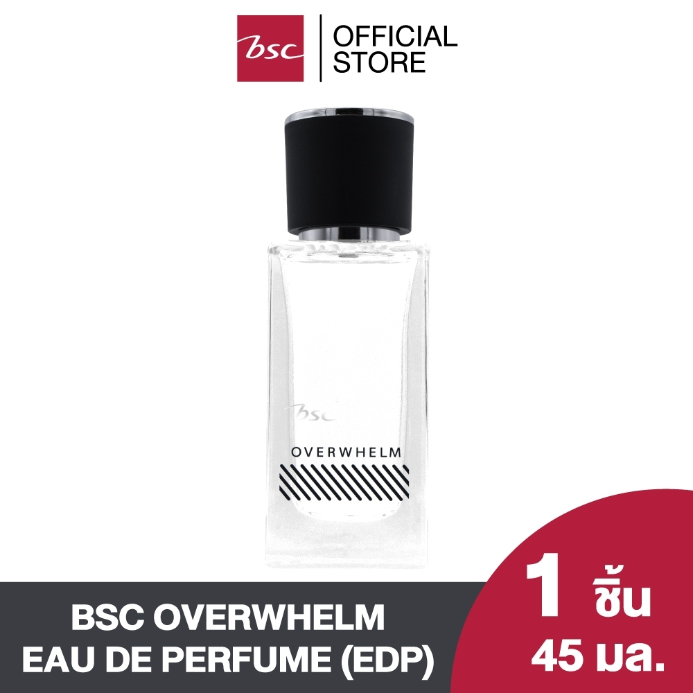 BSC OVERWHELM(Eau de Perfume) ฉายพลังเสน่ห์ชวนคลั่งไคล้เกินต้านทาน ความเป็นผู้ชายอ่อนโยน
