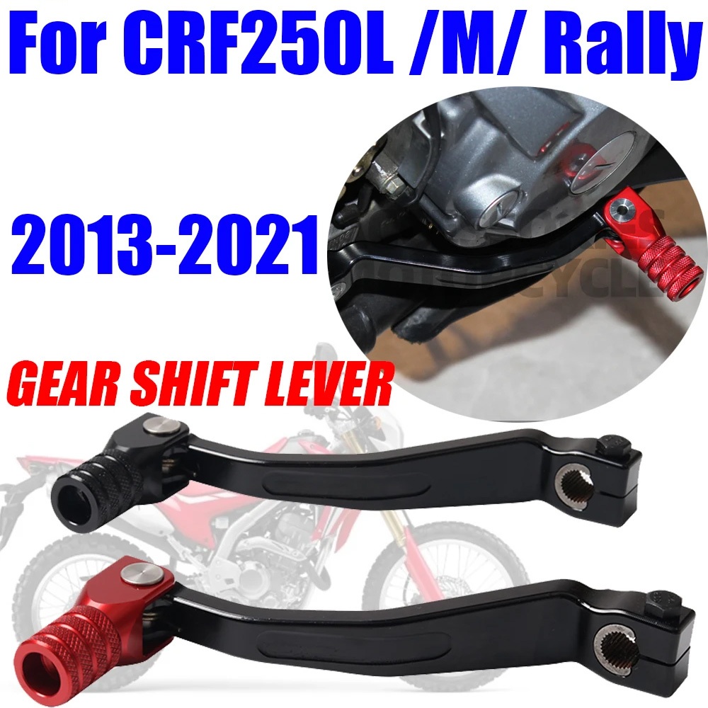 คันเกียร์พับได้แบบอลูมิเนียมอัลลอยด์สำหรับรถจักรยานยนต์ Honda CRF250L Rally CRF250M CRF250L CRF 250 L M 2013 - 2021