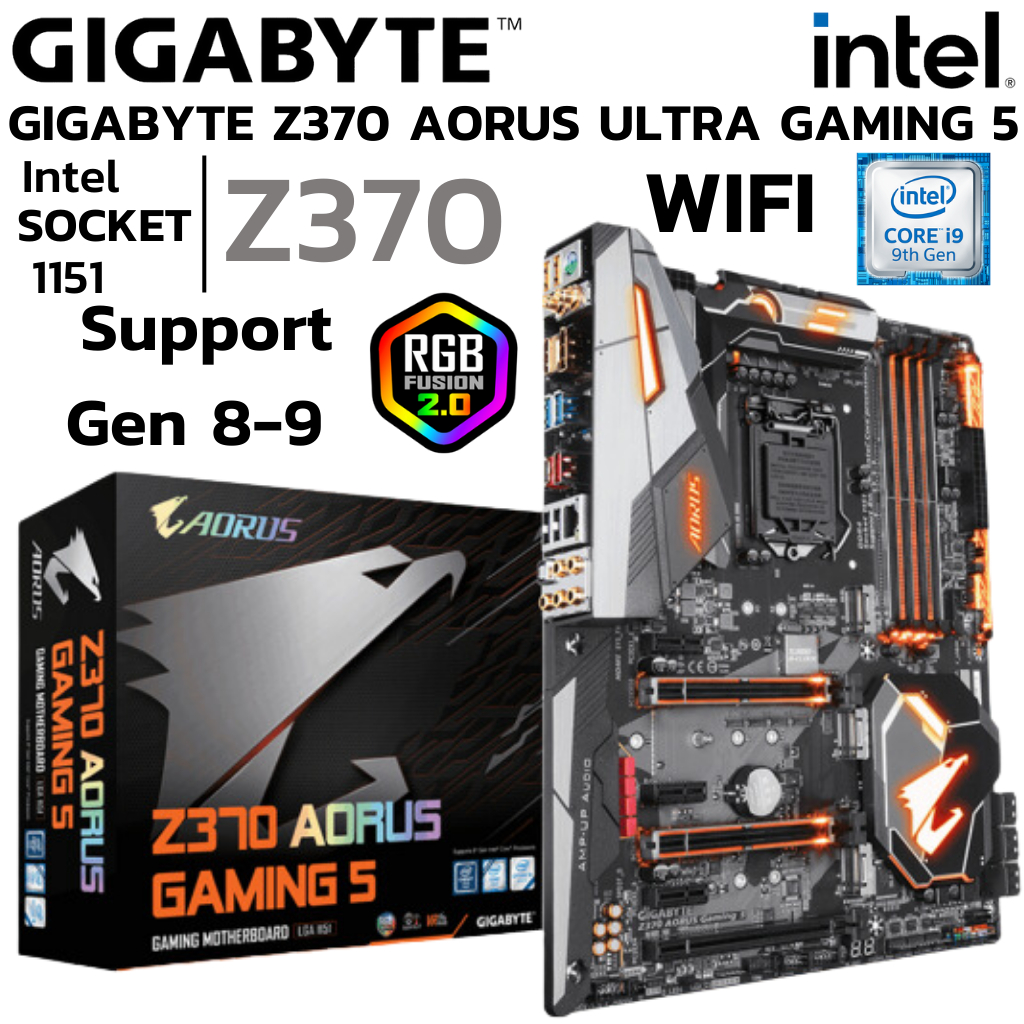 MAINBOARD (เมนบอร์ด) 1151 GIGABYTE Z370 AORUS Gaming 5 DDR4 Support Gen 8 Gen 9