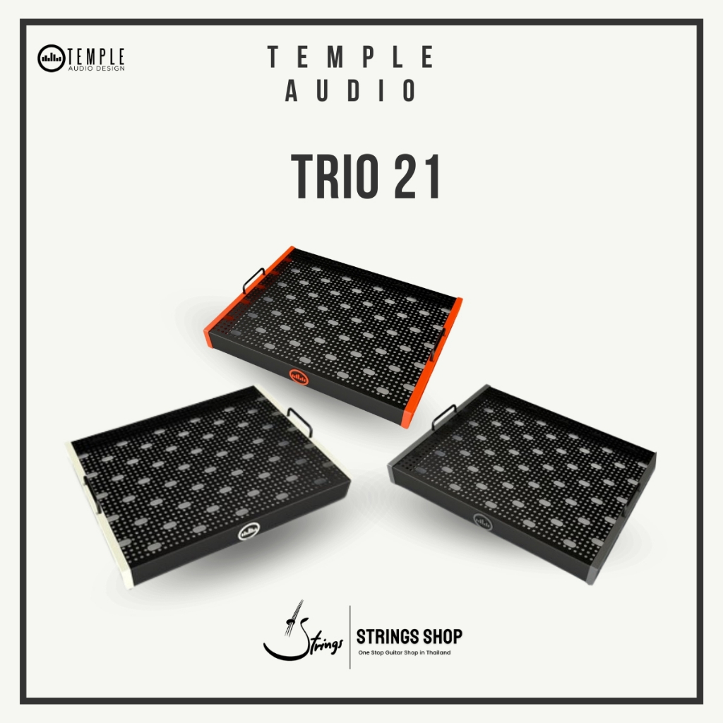 บอร์ดเอฟเฟค Temple Audio TRIO 21
