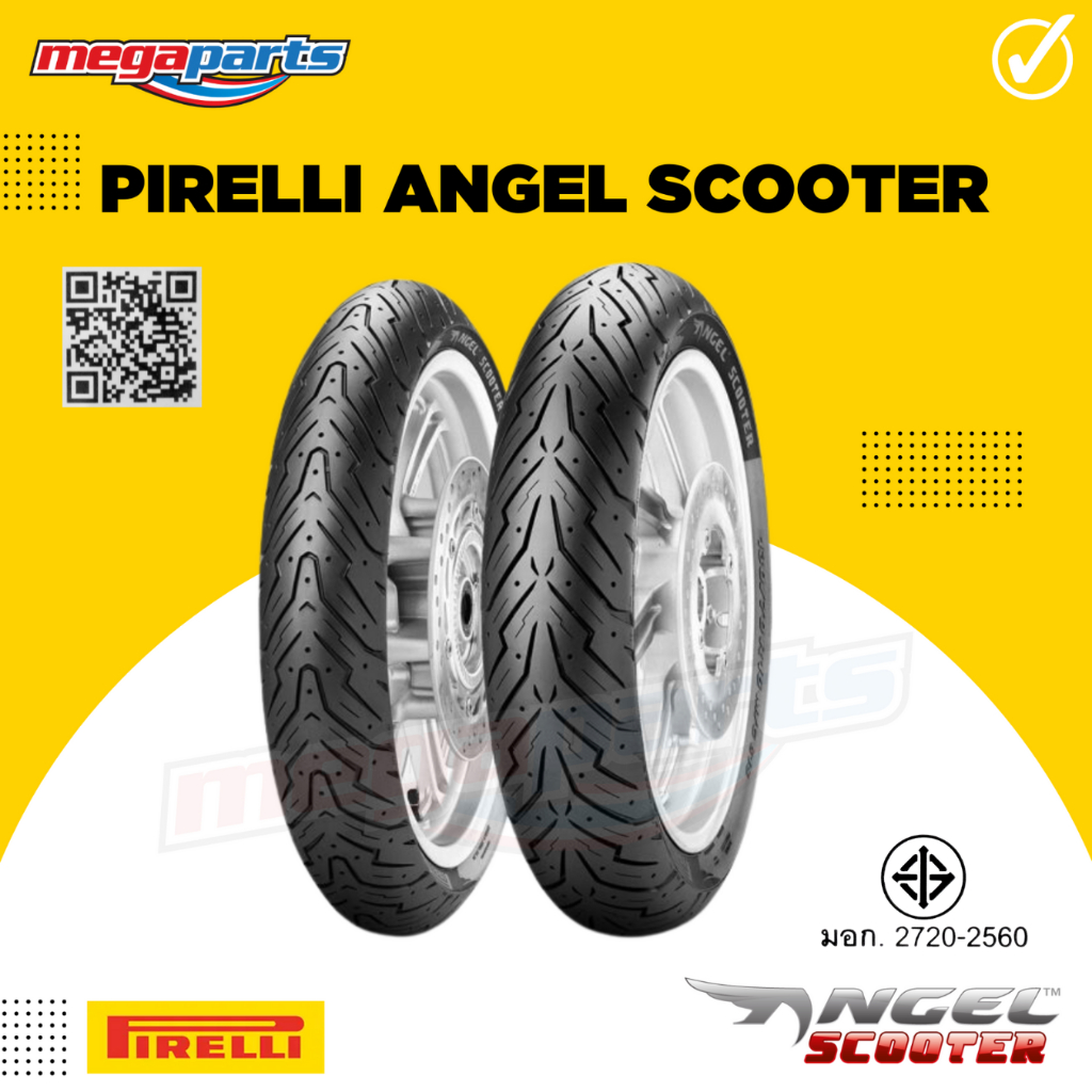 ยางมอเตอร์ไซค์ Pirelli ANGEL SCOOTER พิเรลลี่ แองเจล สกู๊ตเตอร์