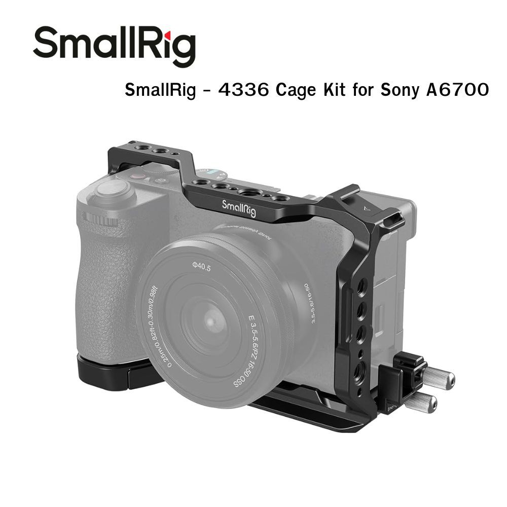 SmallRig - 4336 Cage Kit for Sony Alpha 6700 A6700 (สินค้าประกันศูนย์ไทย)