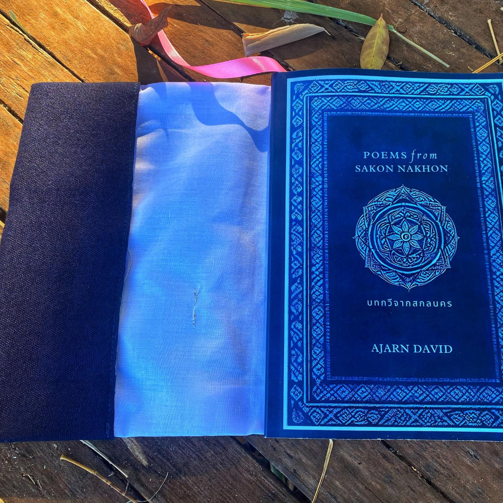 Poems from Sakon Nakhon | Indigo Cloth Edition | Ajarn David