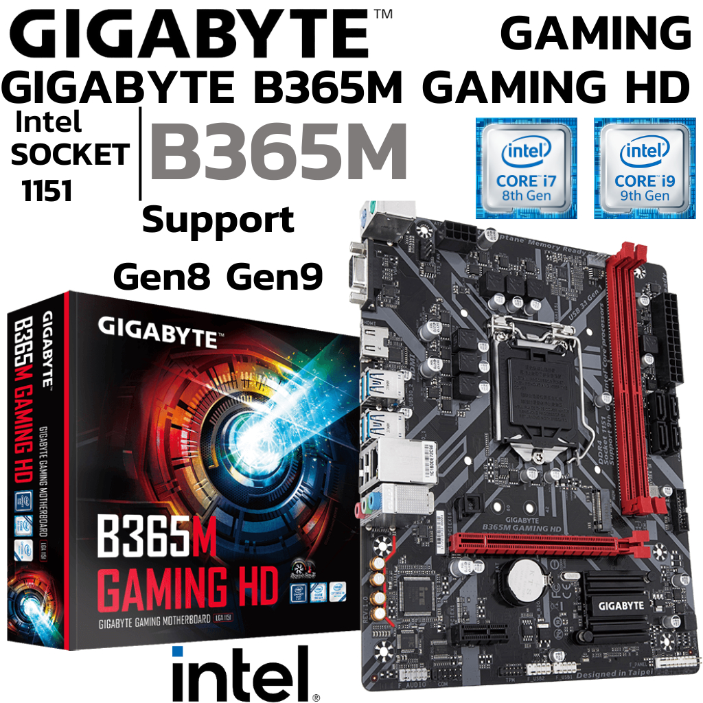 MAINBOARD (เมนบอร์ด) 1151 GIGABYTE B365M GAMING HD DDR4 Support Gen 8 Gen9