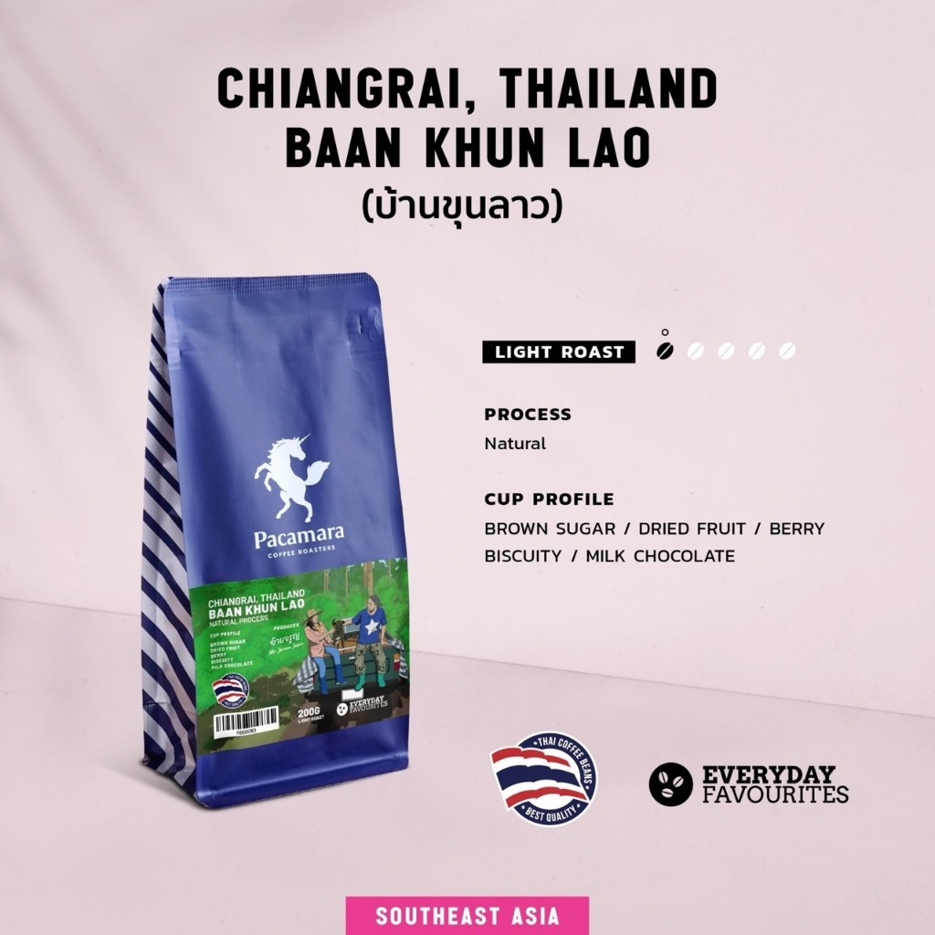 PACAMARA บ้านขุนลาว THAILAND, CHIANGRAI BAAN KHUN LAO 200G