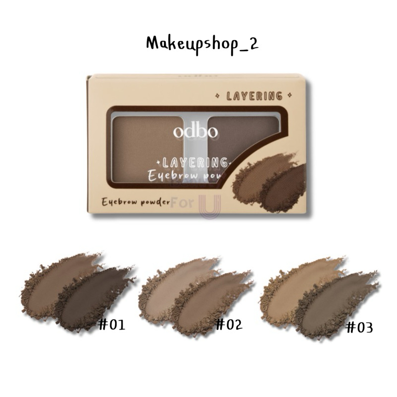 ดินสอเขียวคิ้ว แบบฝุ่น Odbo Layering Eyebrown Powder od7018 โอดีบีโอ เลเยอร์ริ่ง อายบราว พาวเดอร์ ขน
