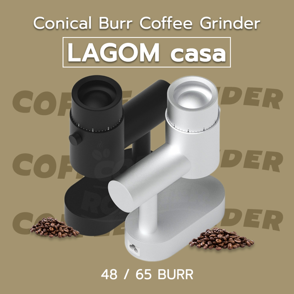 [รุ่นใหม่+ปลั๊กไทย] เครื่องบดกาแฟ ไฟฟ้า Lagom Casa 65mm บด Espresso + Pour Over Coffee Grinder บดกาแฟ เครื่องบดเมล็ดกาแฟ