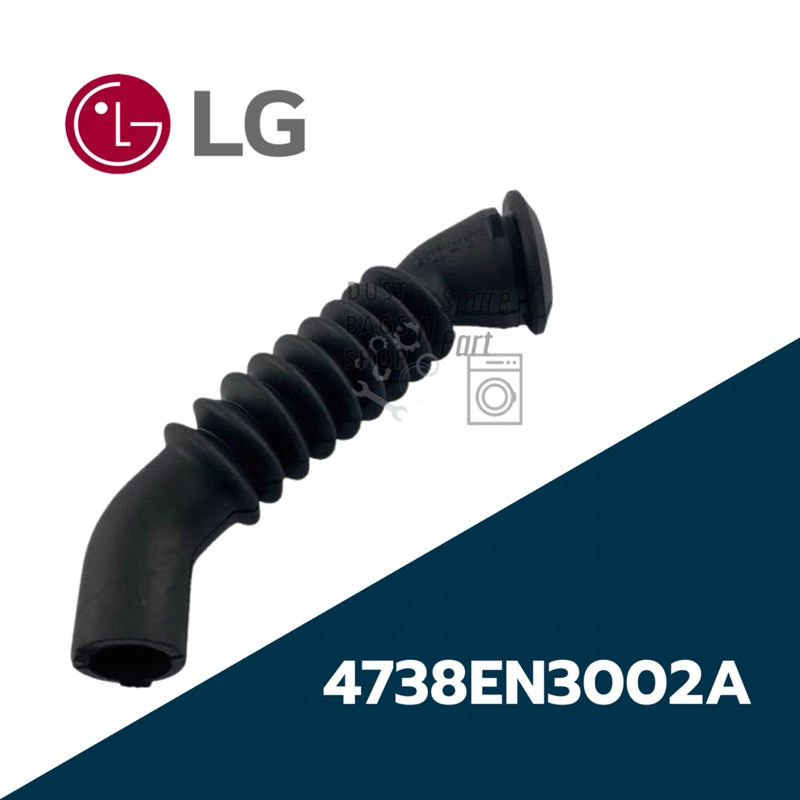 LG ท่อน้ำเครื่องซักผ้าแอลจี/อะไหล่เครื่องซักผ้าแอลจี (Bellows LG) พาร์ท 4738EN3002A