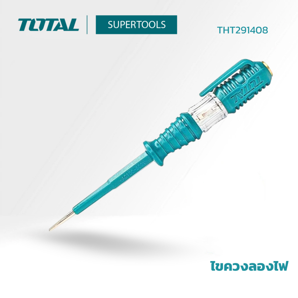 TOTAL ไขควงลองไฟ ไขควงวัดไฟ ไขควงเช็คไฟ (140 มม./190มม.) THT291408 THT291908 Screwdriver Supertools