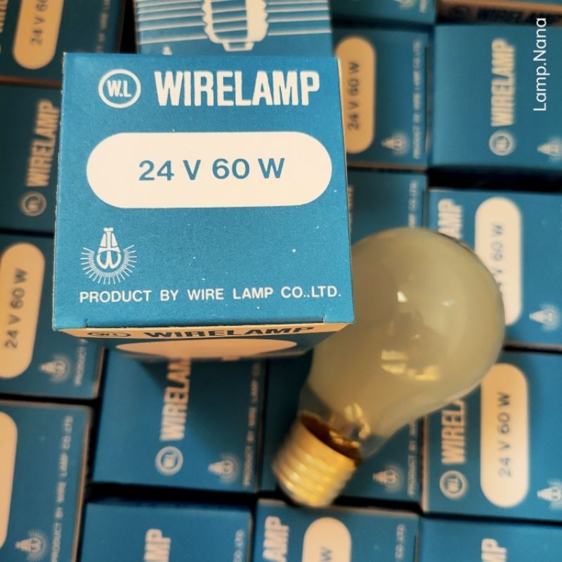 หลอดไส้แก้วฝ้า 24V 60W E27 WireLamp หรี่ได้