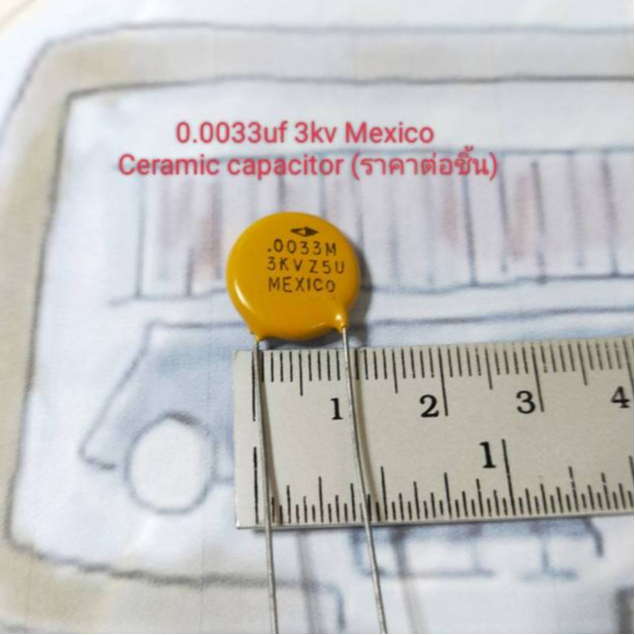 0.0033uf 3KV Ceramic capacitor CRL Mexico ทนแรงดัน 3KV ค่าผิดพลาด ±20%(ราคาต่อชิ้น)