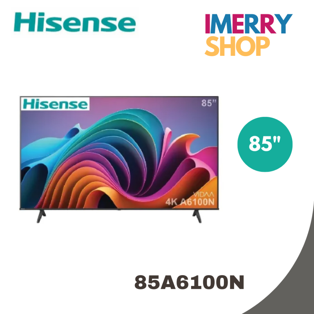 Hisense ทีวี 85 นิ้ว รุ่น 85A6100N 4K VIDAA UHD ปี 2024