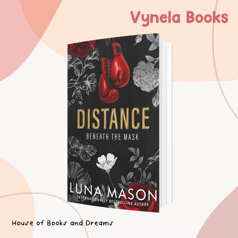 VYNELA (หนังสือภาษาอังกฤษ) DISTANCE (BENEATH THE MASK #1 / US EDITION) — LUNA MASON