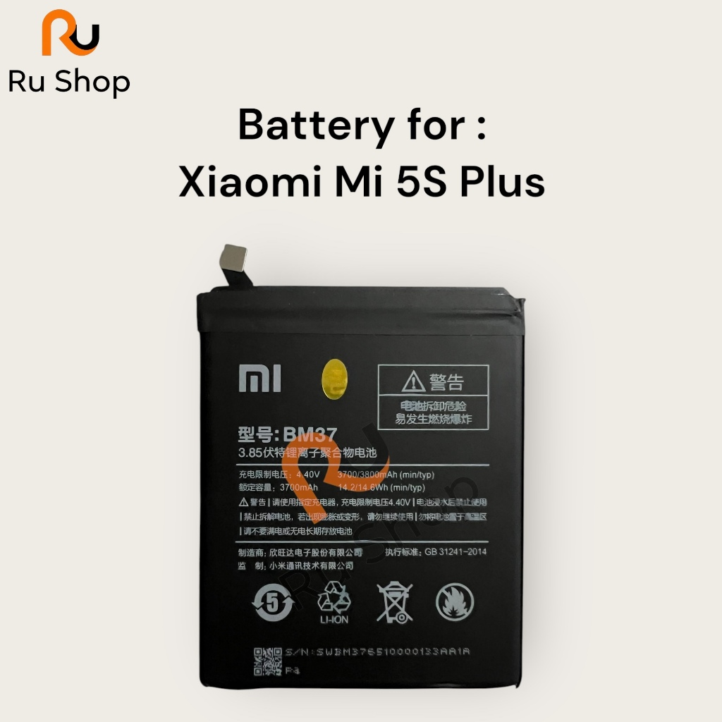 แบตเตอรี่ เดิม Xiaomi Mi 5S Plus BM37 3800mAh
