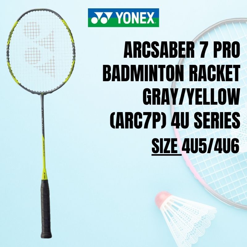 Yonex ArcSaber 7 Pro Badminton Racket - Gray/Yellow (ARC7P) 4U Series
