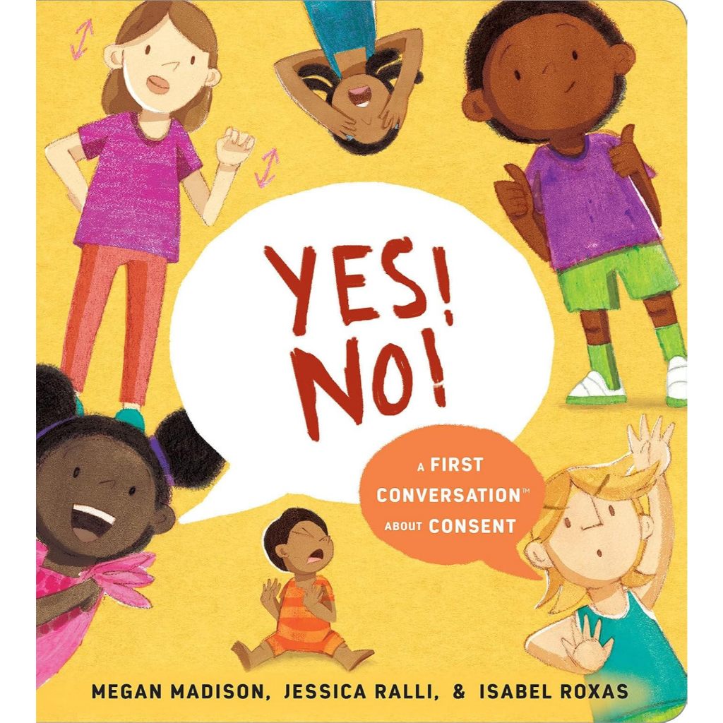 DKTODAY หนังสือ YES! NO!: A FIRST CONVERSATION ABOUT CONSENT
