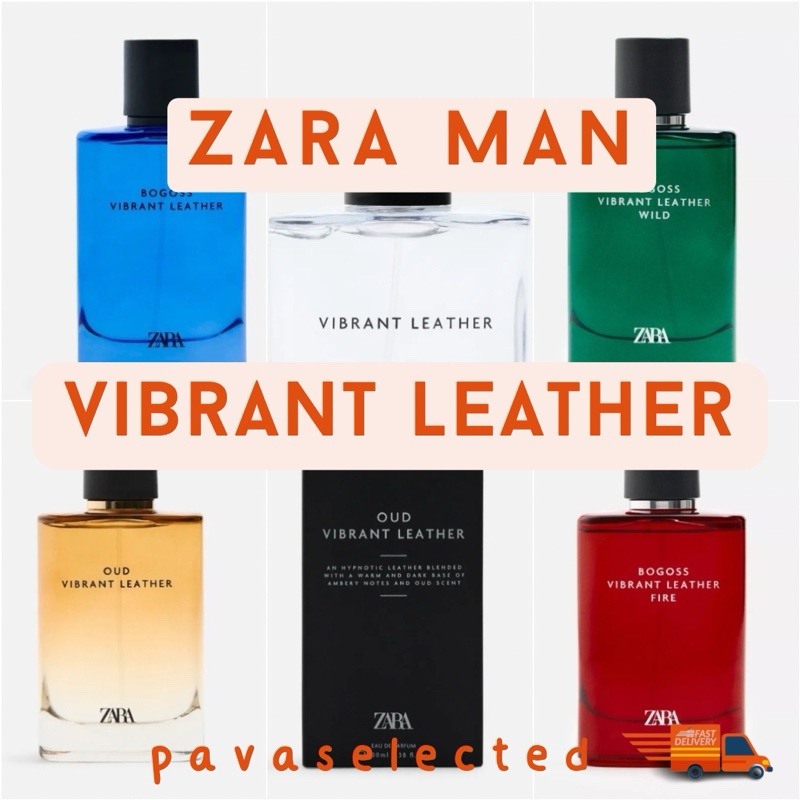 Zara Men OUD Vibrant Leather Bogoss Eau de parfum ของแท้