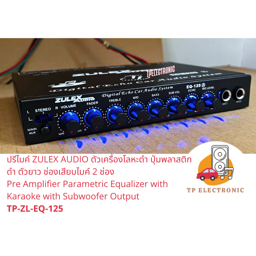 (1ตัว) ปรีไมค์ ZULEX AUDIO ตัวเครื่องโลหะดำ ปุ่มพลาสติกดำ ตัวยาว ช่องเสียบไมค์ 2 ช่อง TP-ZL-EQ-125