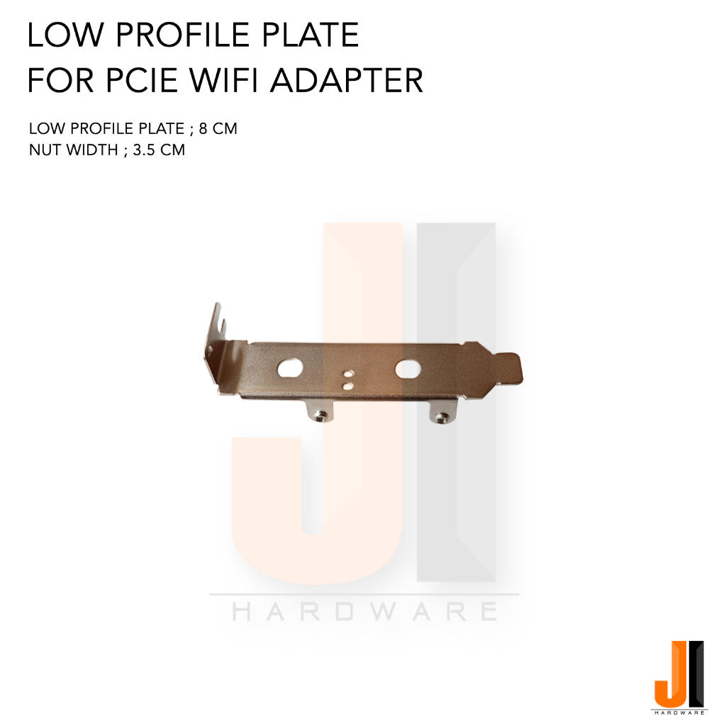 แผ่น Low Profile plate สำหรับ PCI-e x1 wifi network wireless lan card (ของใหม่มีการรับประกัน)