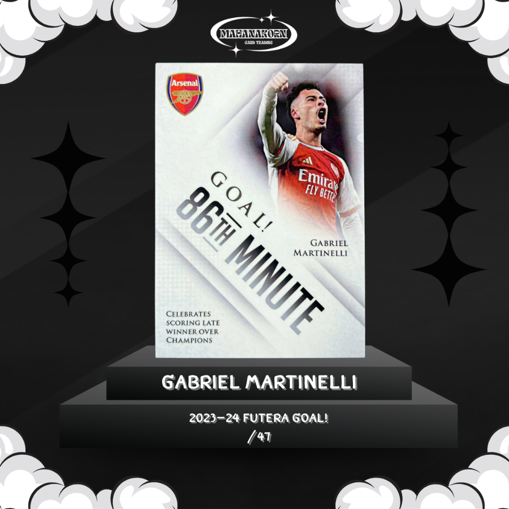 Gabriel Martinelli 2023-24 Futera Goal! /47