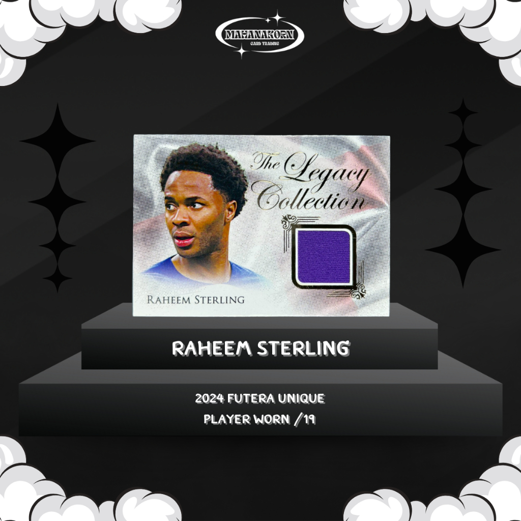 Raheem Sterling 2024 Futera Unique Player Worn /19