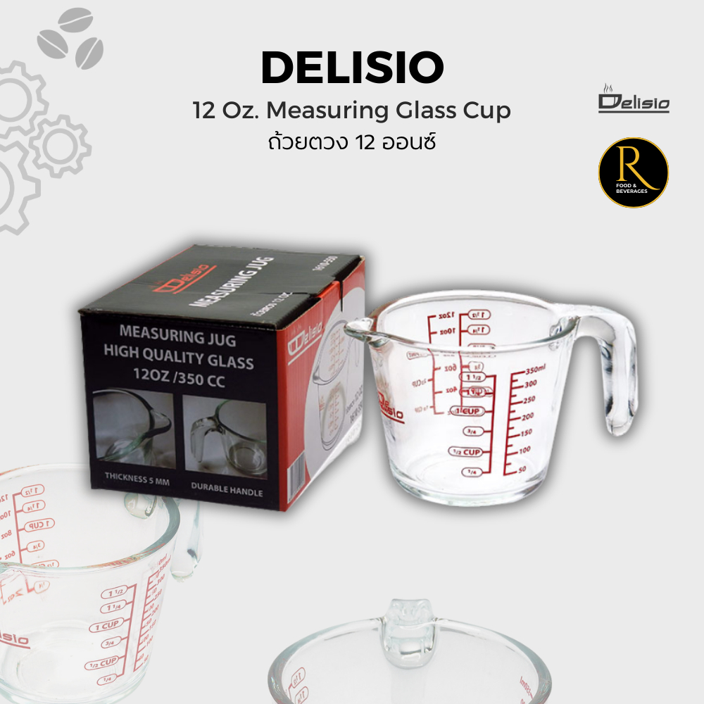 Delisio Measuring Jug ถ้วยตวง 12 OZ หรือ 350 cc แก้วหนา 5 mm