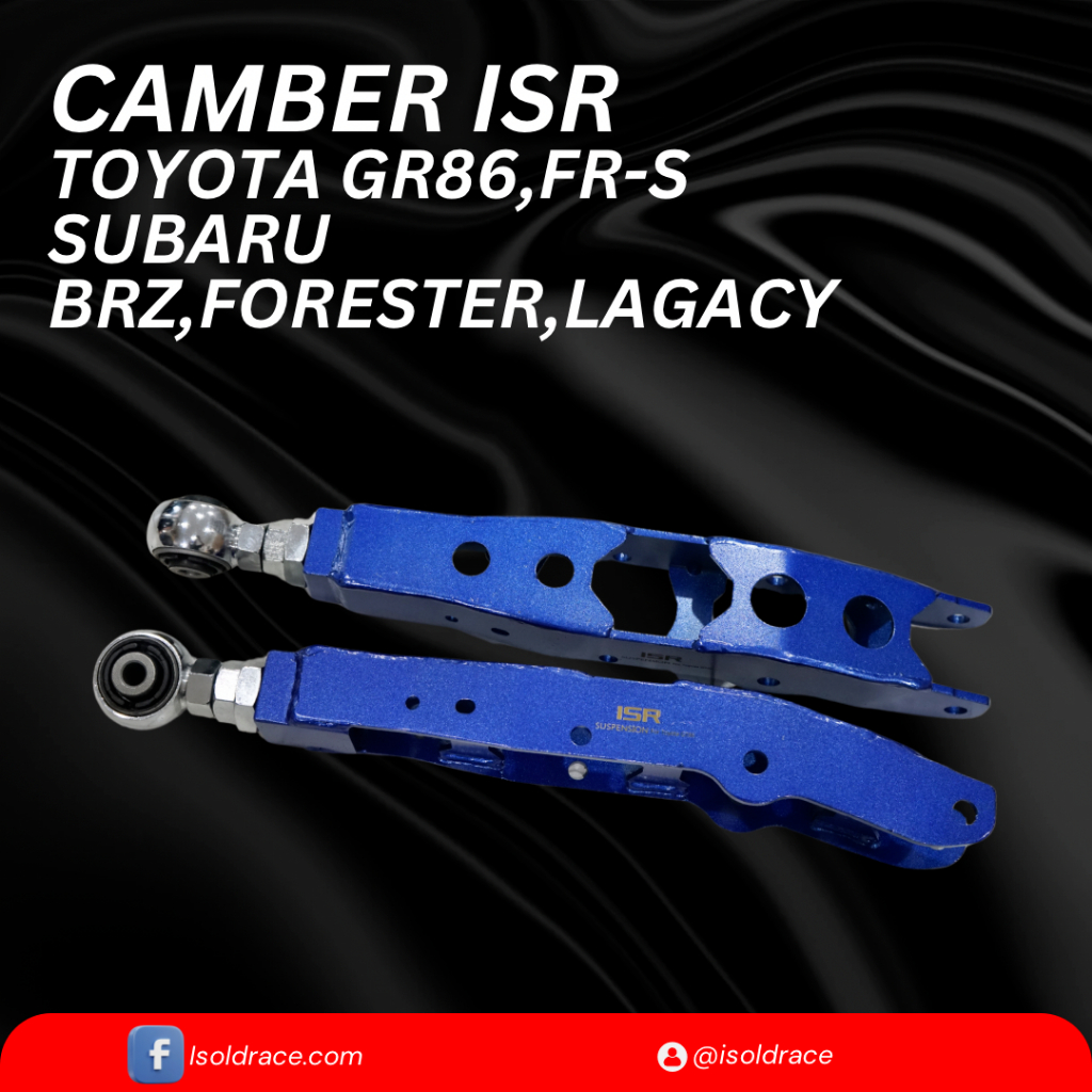 ISR Rear Camber แคมเบอร์ปรับมุมล้อหลัง Toyota GR86,Subaru BRZ