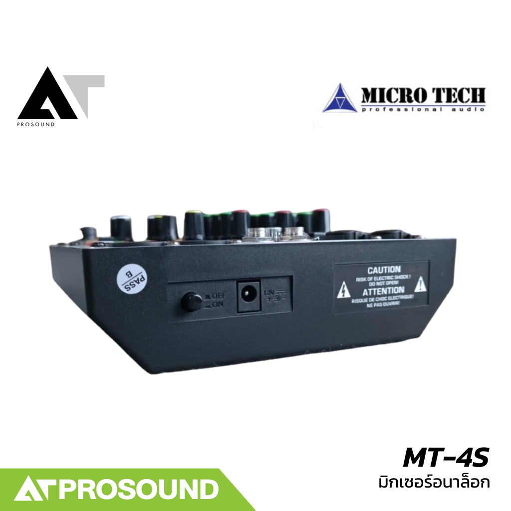 MICROTECH MT-4S มิกเซอร์อนาล็อก 4 แชนแนล เสียบไมค์ได้ 2 ช่อง พร้อมเอฟเฟ็ค และบลูทูธในตัว AT Prosound