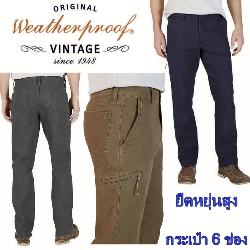🔥เติมสต็อคใหม่🔥กางเกงขายาว 6 กระเป๋า Weatherproof Vintage Flex Utility  Canvas Stretch Pant