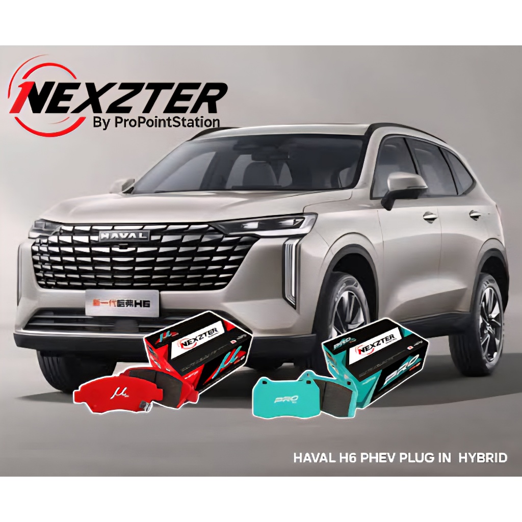 🔥 จัดส่งฟรี/ฟรีค่าติดตั้ง 🔥NEXZTER ผ้าเบรค GWM HAVAL H6 PHEV PLUG IN HYBRID จัดส่งไวของแท้ ออกVATได้