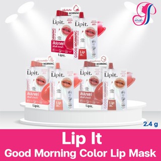 Lip It Good Morning Color Lip Mask 2.4g - ลิปอิท กู๊ด มอร์นิ…