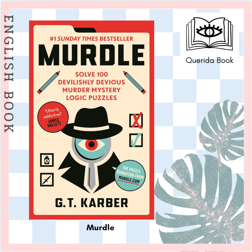 หนังสือภาษาอังกฤษ Murdle: #1 SUNDAY TIMES BESTSELLER: Solve 100 Devilishly Devious Murder Mystery (M