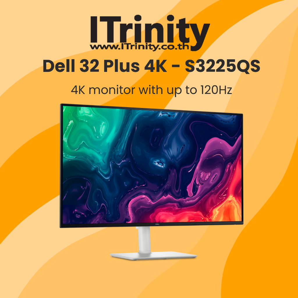 Dell S3225QS 32 Plus 4K Monitor เดลล์ จอมอนิเตอร์ 31.5 นิ้ว 99% sRGB รับประกัน 3 ปี On-site