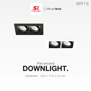 SL LIGHTING โคมไฟดาวน์ไลท์ Downlight แบบฝังฝ้า 2 ช่อง ทรงสี่…
