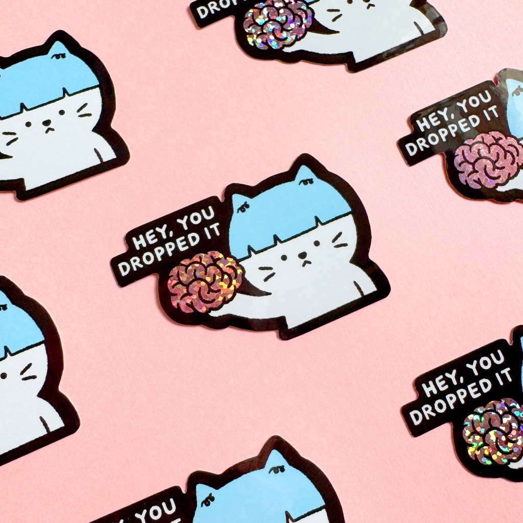 You Dropped It Cat Glitter Sticker สติกเกอร์กลิตเตอร์ ลายน้องแมวมีม | Jormation