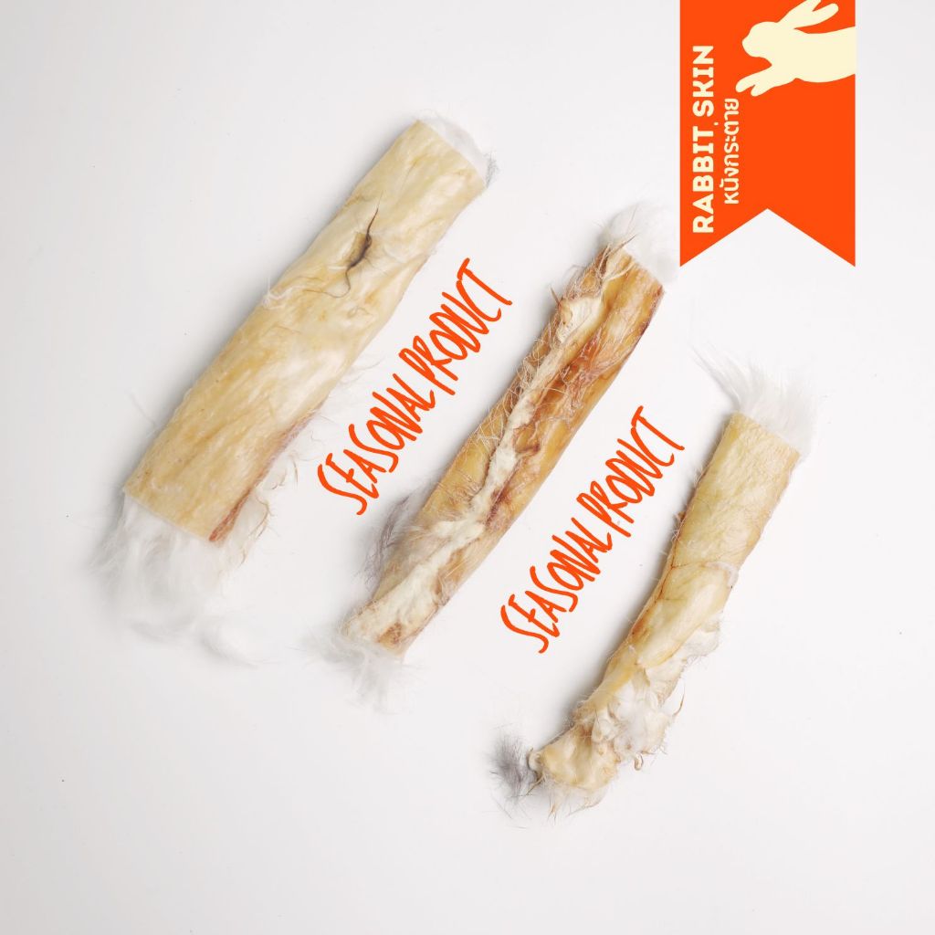 Rabbit Skin หนังกระต่ายอบแห้ง (Seasonal Product June 7 - July 31)